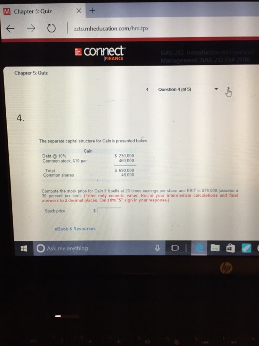  The separate capital structure for Cain is presented below Compute the
