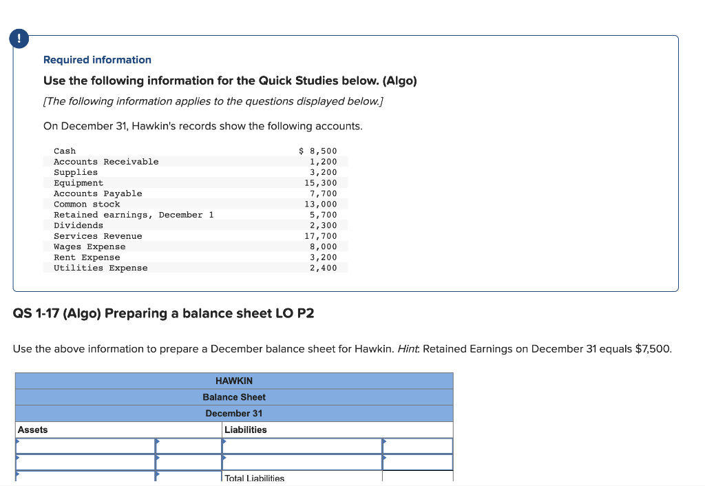  Required information Use the following information for the Quick Studies below.