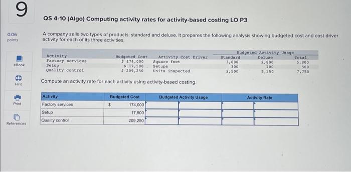 labor hours. 2. The standard model uses 5 direct labor hours per