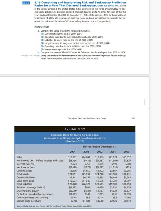 please answer A & B LOS 5.16 Computing and interpreting Risk and
