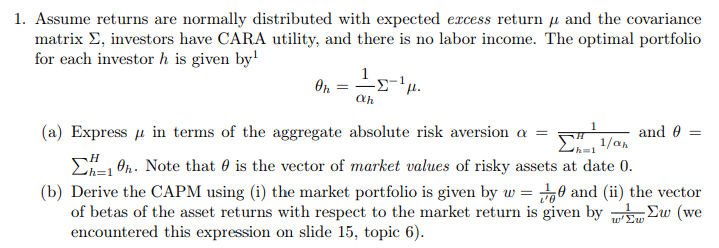 Please solve the only question (b) 1. Assume returns are normally