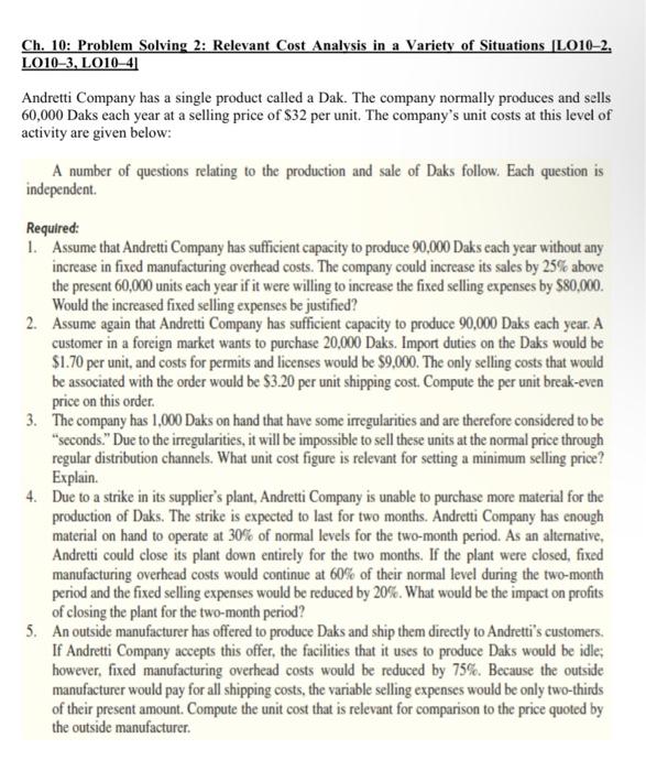  Ch. 10: Problem Solving 2: Relevant Cost Analysis in a Variety