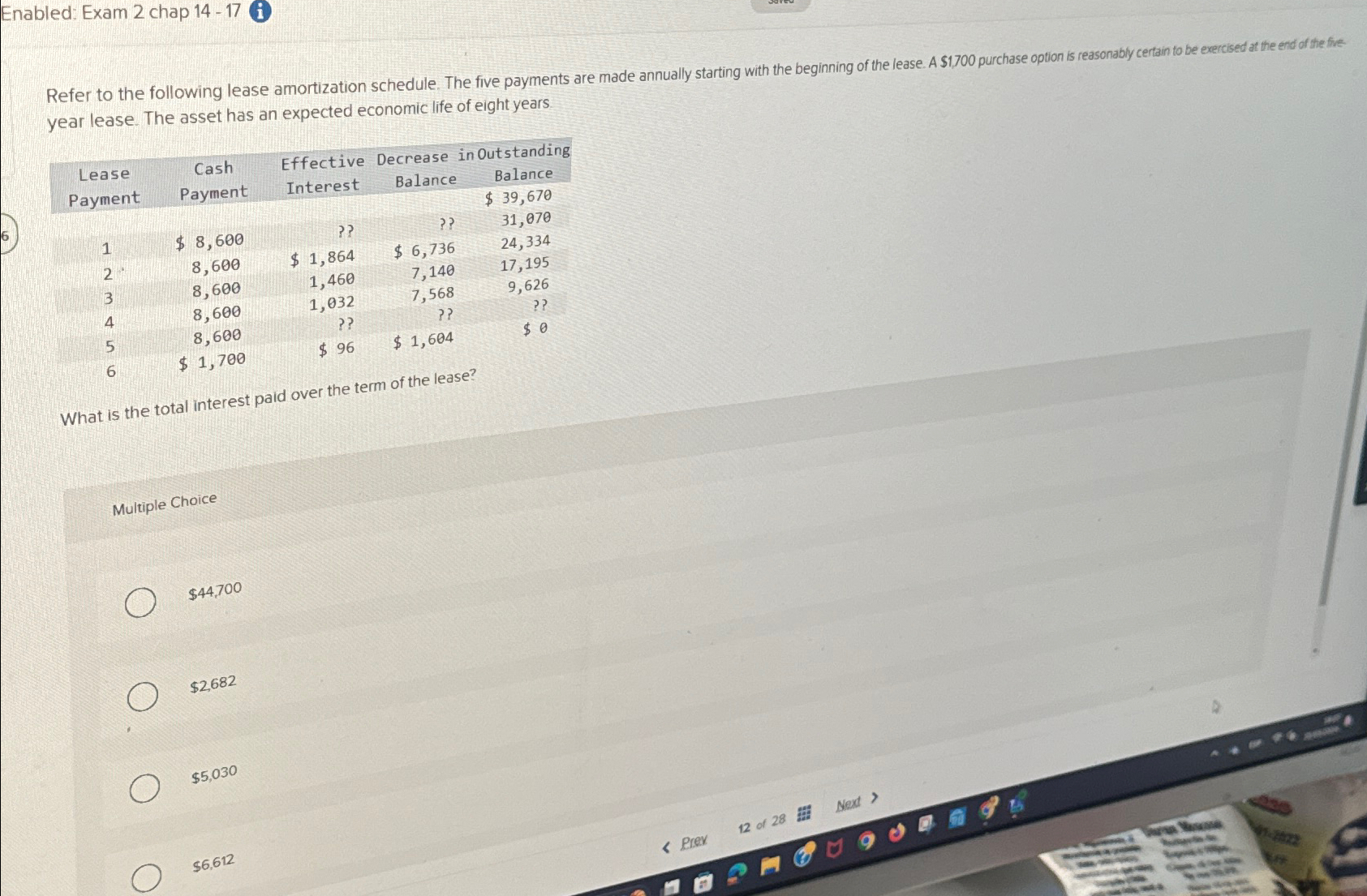  Enabled: Exam 2 chap 14-17(i) Refer to the following lease amortization