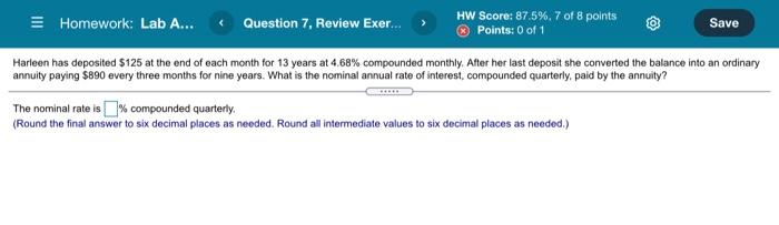 please do not round up the answer. Homework: Lab A... Question 7,