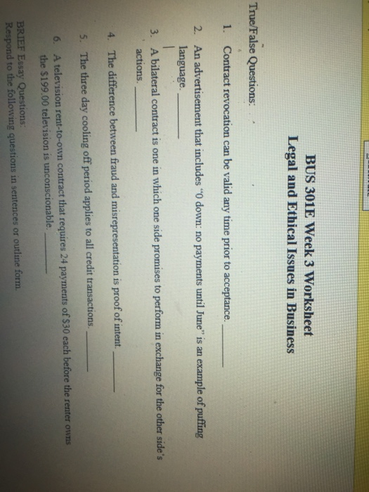  Contract revocation can be valid any time prior to acceptance. An