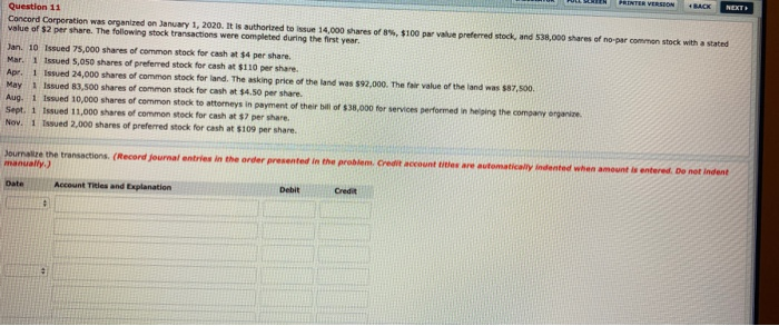  PRINTER VERSION 4 BACK NEXT Question 11 Concord Corporation was organized