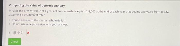  Computing the Value of Deferred Annuity What is the present value