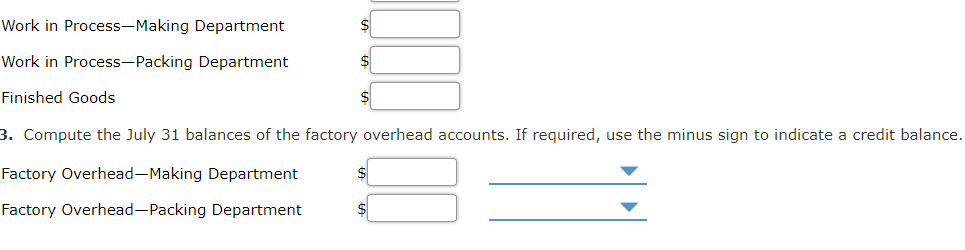 of the process. On July 1, Preston & Grover Soap Company had