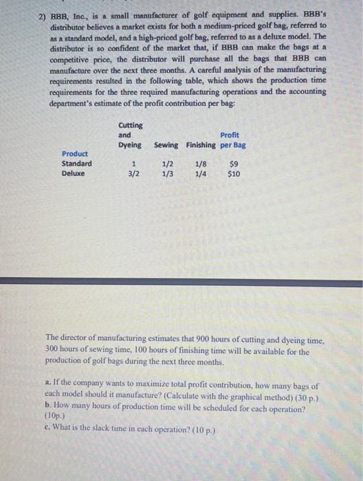 I need the whole solution step-by-step please 2) BBB, Inc., is a