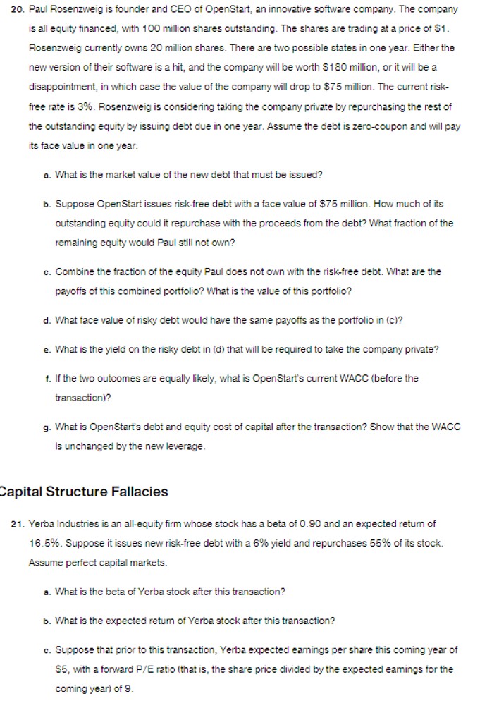  Capital Structure Fallacies Yerba Industries is an all-equity firm whose stock