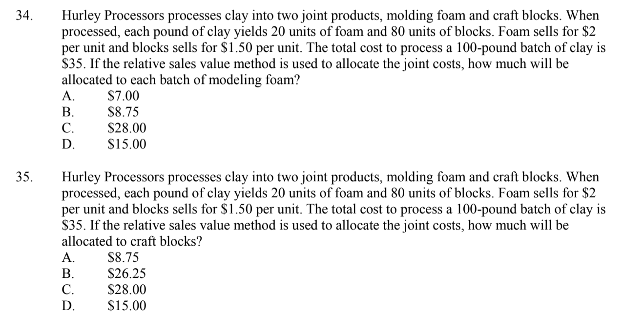 products-molding foam and craft blocks. When processed, each pound of clay yields