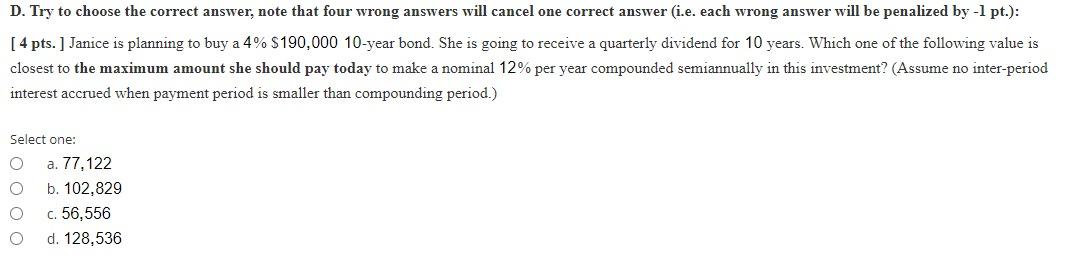  D. Try to choose the correct answer, note that four wrong