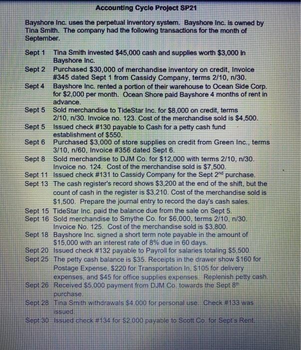 and Closing Entries Bayshore Inc. uses the following Special Journals: Sales, Purchases,