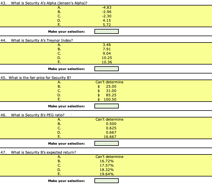 table for questions 38 - 50 SECURITY A Dividends paid Five (5)