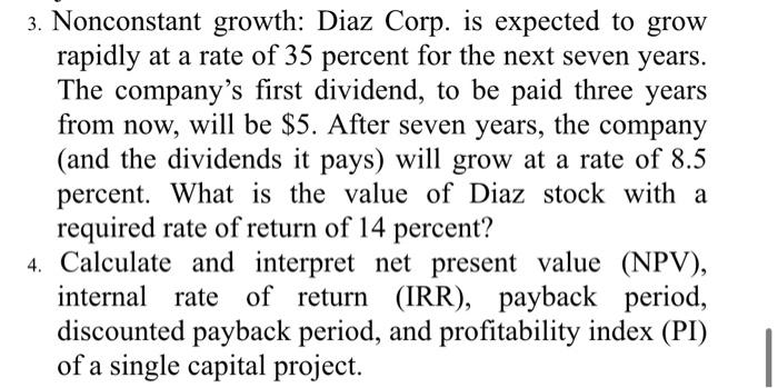 Where do we get the values for question 4? 3. Nonconstant growth: