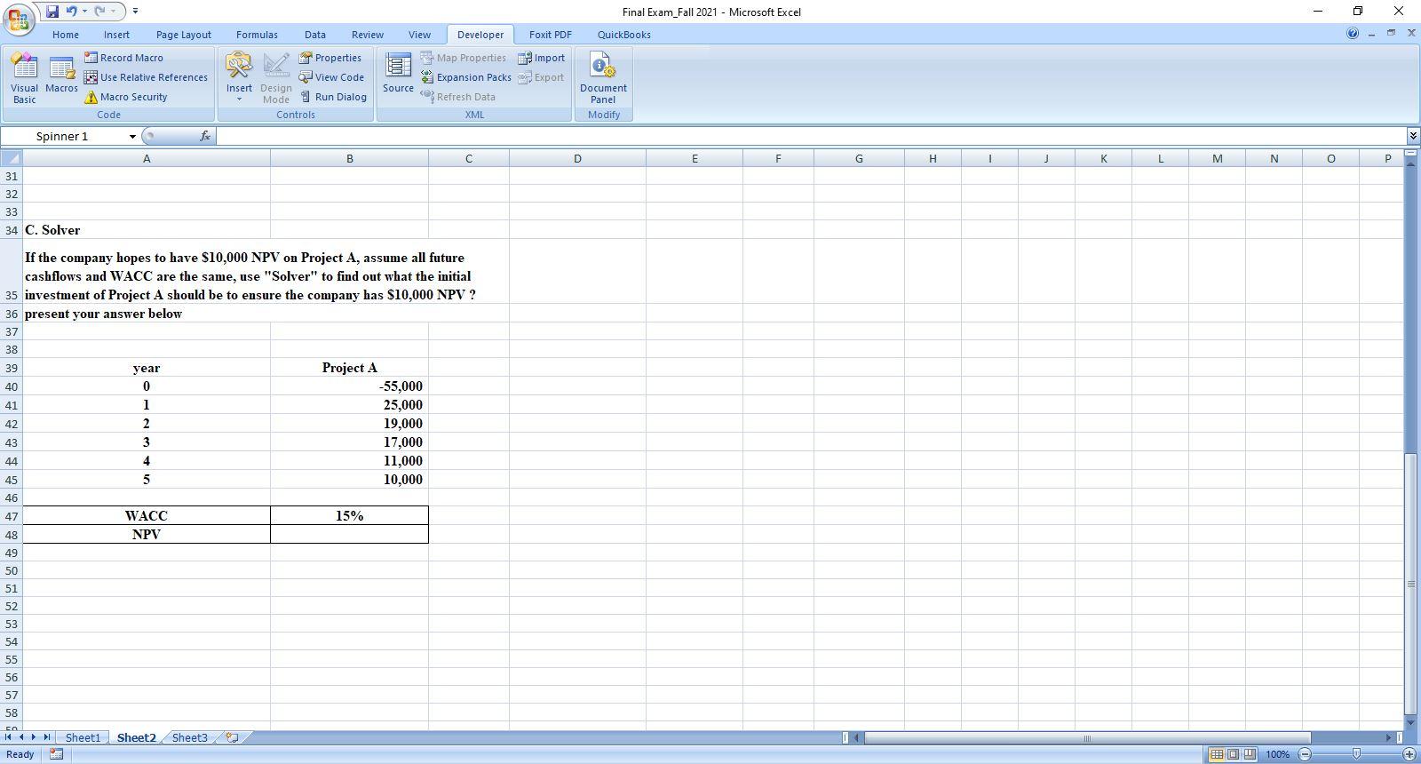 Please answer using excel Cla U- Final Exam_Fall 2021 - Microsoft Excel
