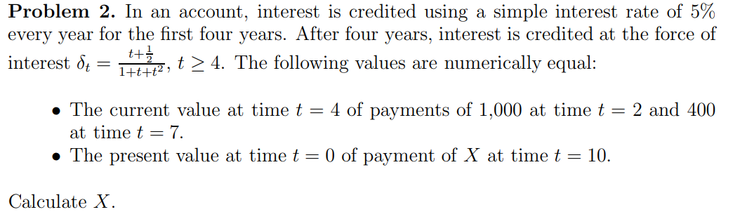  NO EXCEL Problem 2. In an account, interest is credited using