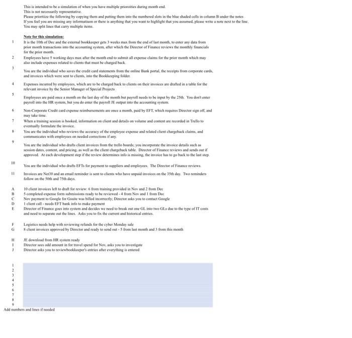 list these task (A-J) in order of priority ! This is intended