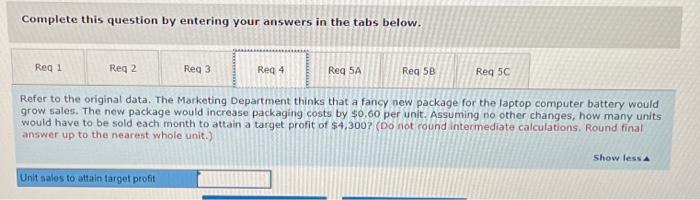 fancy new package for the laptop computer battery would grow sales. The