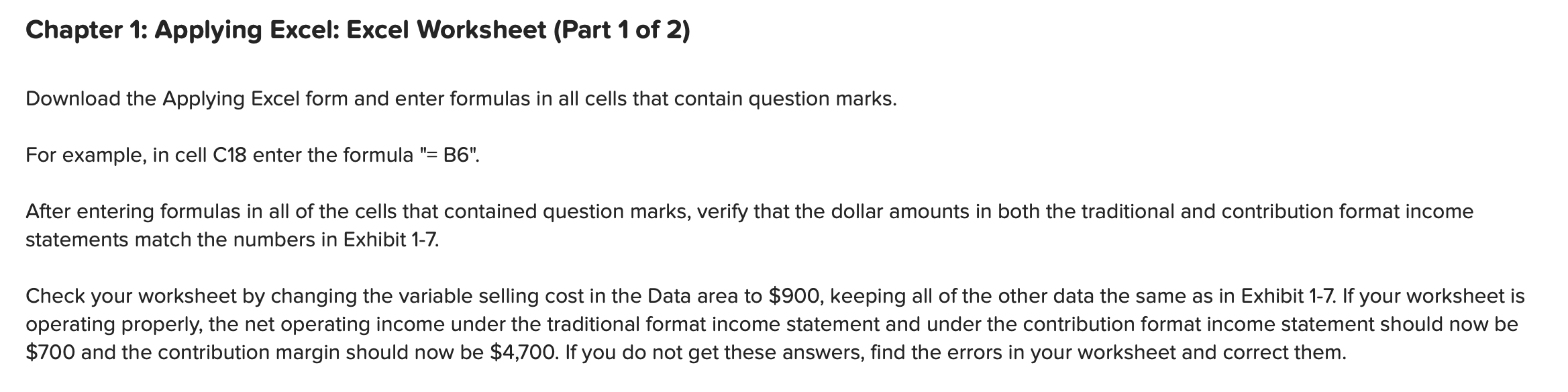 Please help! I will give a thumbs up. Chapter 1: Applying Excel: