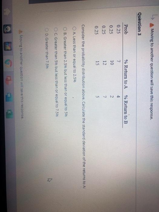  Moving to another question will save this response. Question 3 Prob