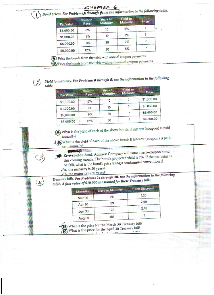 Bond prices. For Problems A through use the information in the
