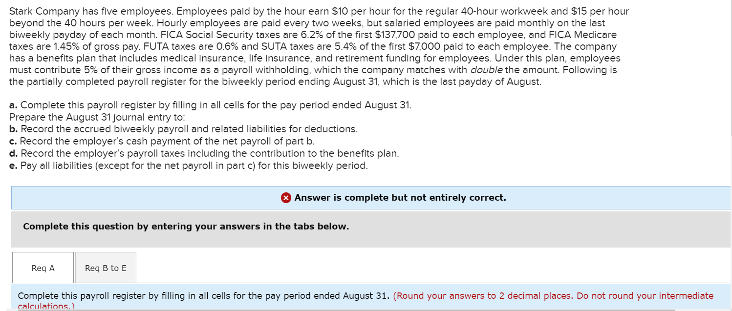 Please help with these incorrect answers. Please help find correct answer. Thank