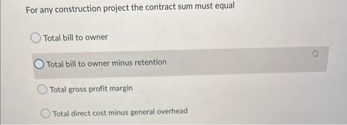 for any construction project the contract some must equal For any construction