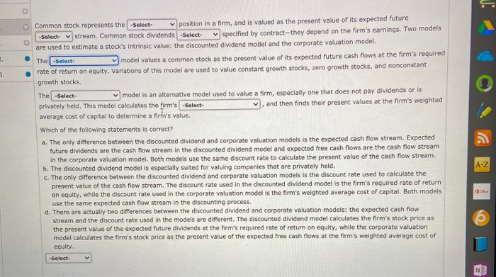  O . mi Common stock represents the -Select position in a
