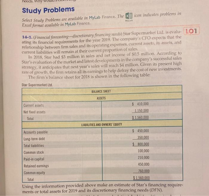  needs. Why Study Problems Select Study Problems are available in MyLab