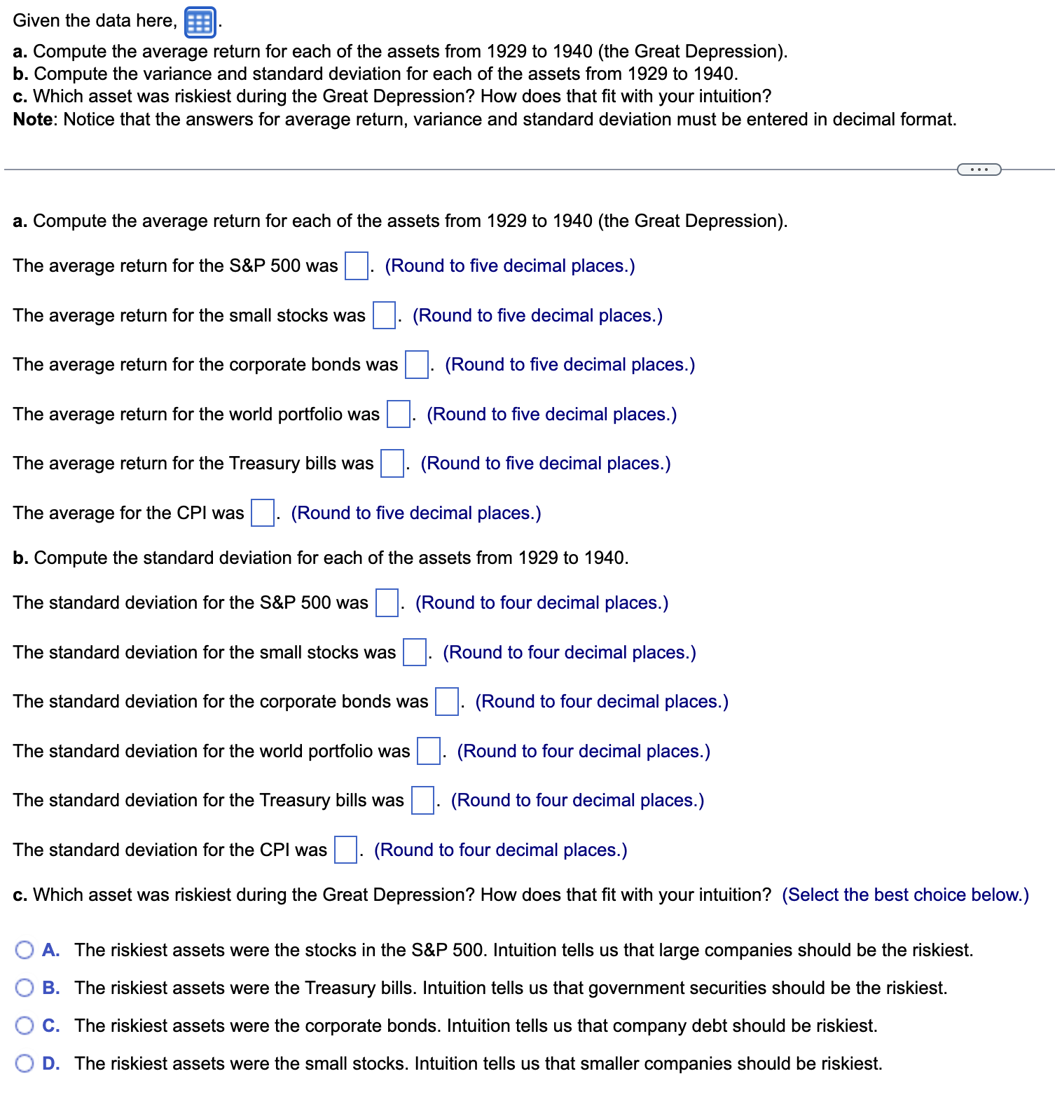 the volatility of the dividend yield? c. What was the average annual
