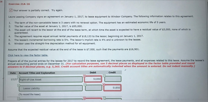  Exercise 21A-16 Your answer is partially correct. Try again. Laura Leasing