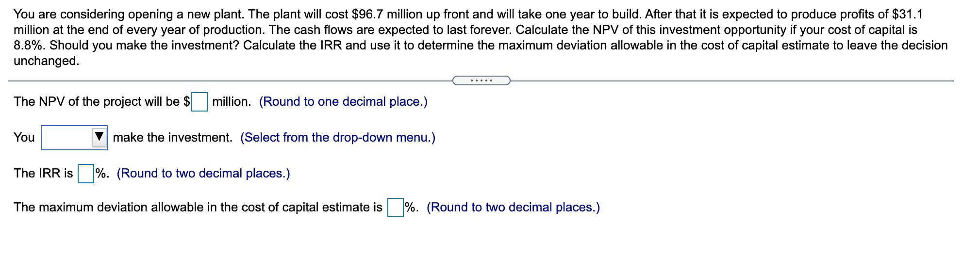 expensive to purchase and maintain but lasts much longer than the other.
