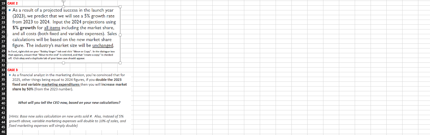 Can you do Case 2 and Case 3 CASE 2 - As