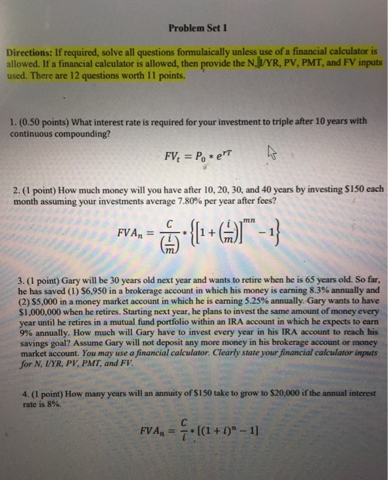  Please help with all but question 10, thank you. Problem Set