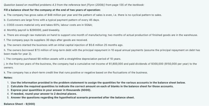  please help Question based an modified problems 4.3 from the reference