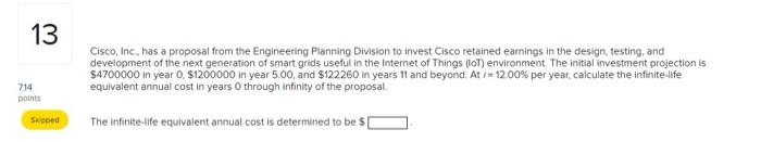  Cisco, Inc., has a proposal from the Engineering Planning Division to