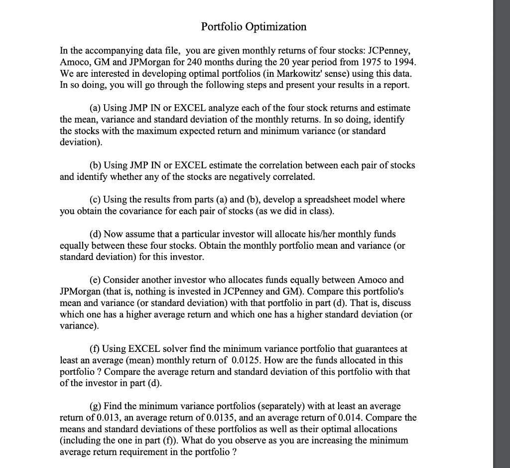 Portfolio Optimization In the accompanying data file, you are given monthly