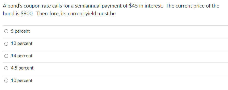  Please show work A bond's coupon rate calls for a semiannual