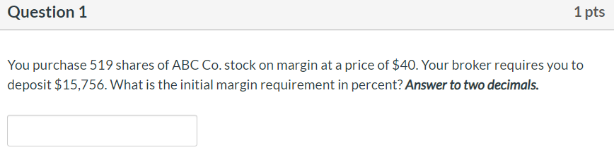 Please double check your answer and show all steps! Question 1 1
