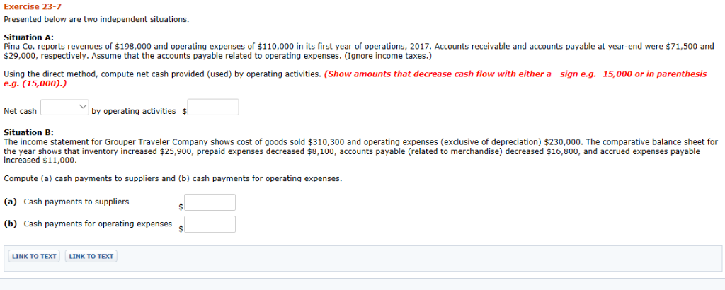 Exercise 23-7 Presented below are two independent situations Situation A: Pina