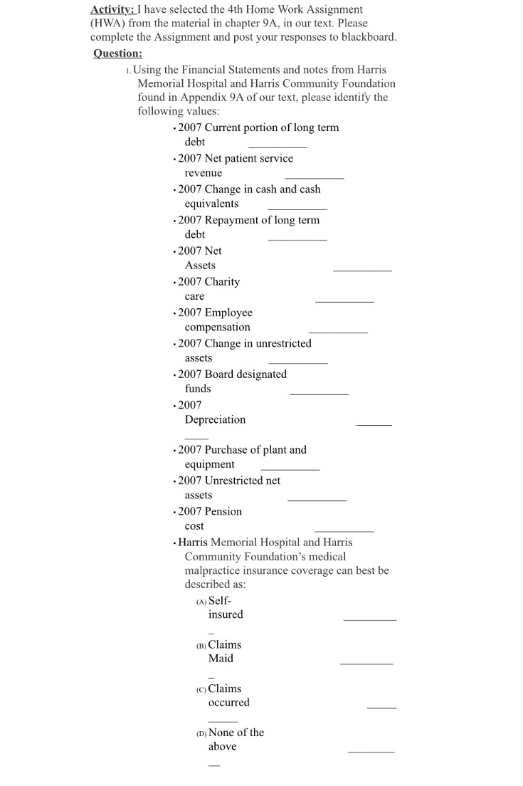 Activity: I have selected the 4th Home Work Assignment (HWA) from