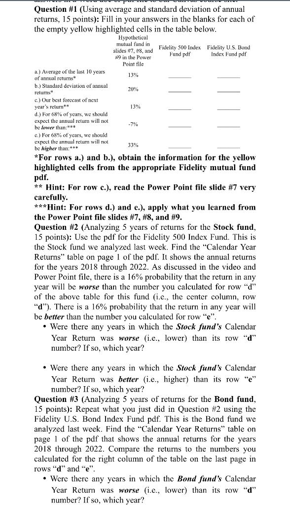 Question \#1 (Using average and standard deviation of annual returns, 15