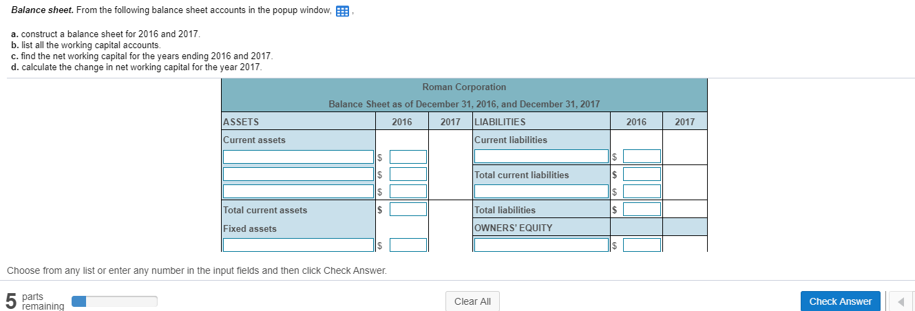 the working capital accounts. c. find the net working capital for the