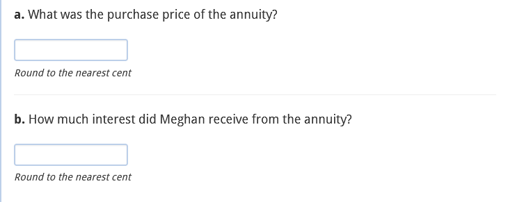 Plus Texas Instrument? Meghan purchases a retirement annuity that will pay her