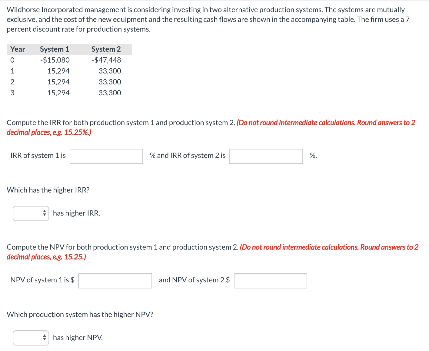 its product line and its production capacity. The costs and expected cash