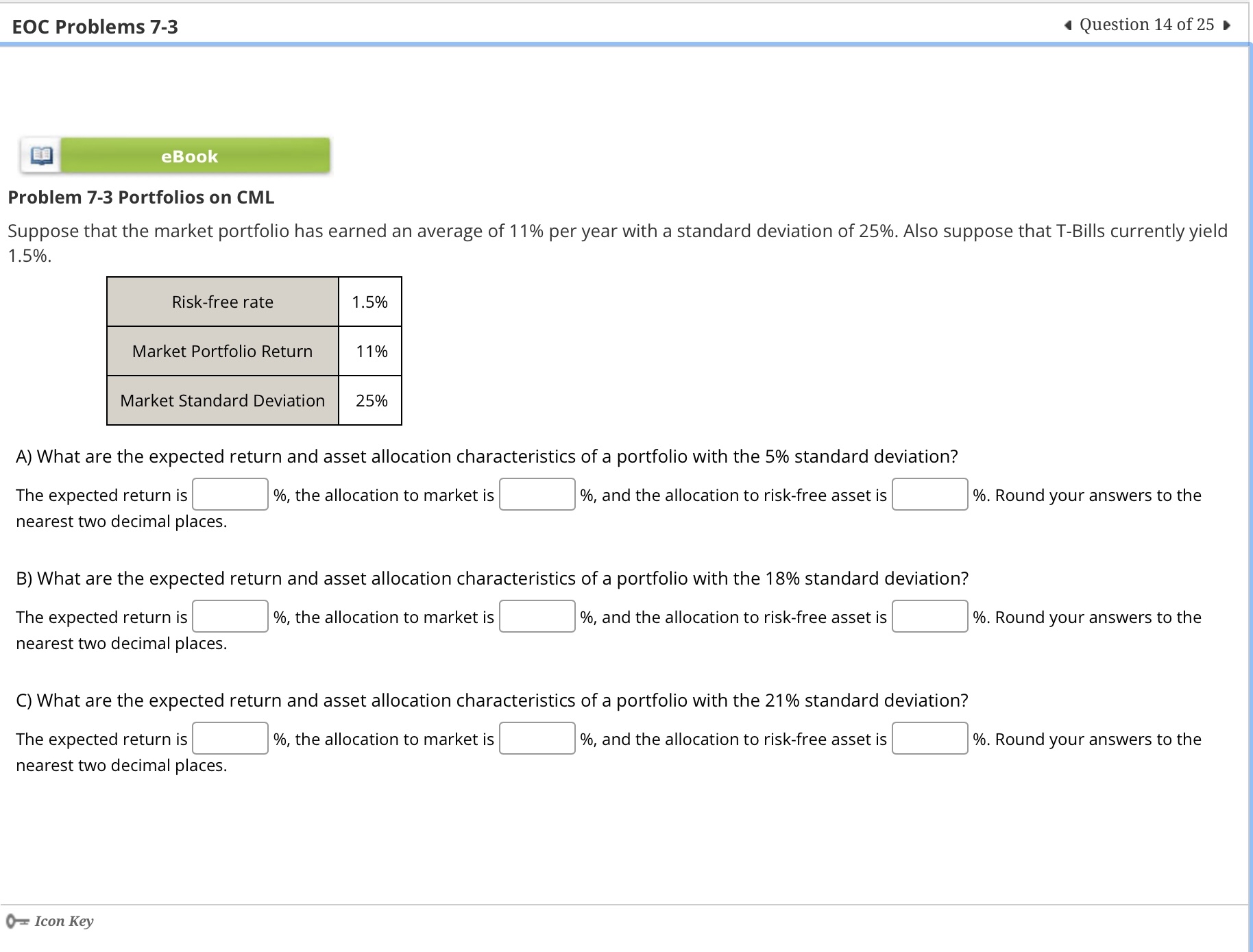  EOC Problems 7-3 4 Question 14 of 25* Problem 7-3 Portfolios
