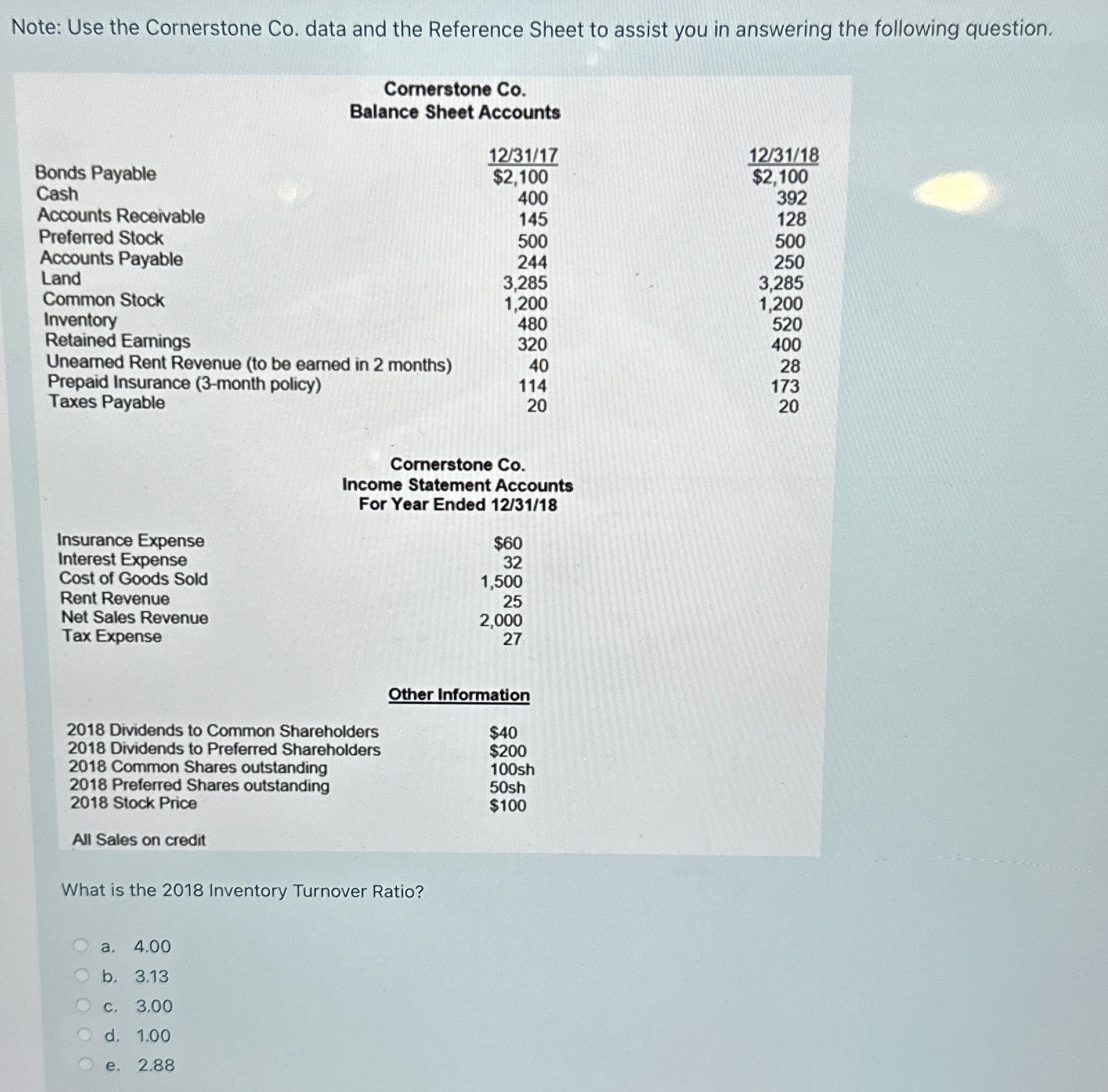  Note: Use the Cornerstone Co. data and the Reference Sheet to