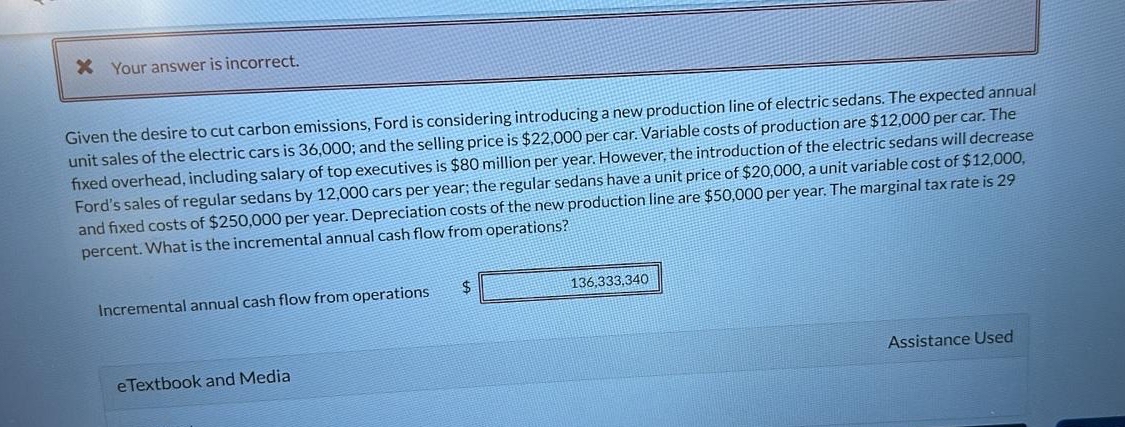  x Your answer is incorrect. Given the desire to cut carbon