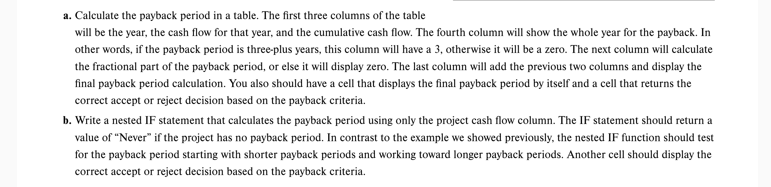 Solve using excel and show formulas used in excel. The data is